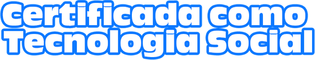 Certificada Como Tecnologia Social