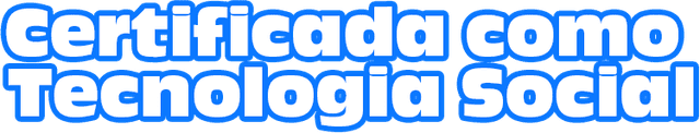 Certificada Como Tecnologia Social